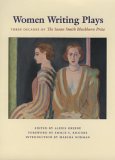 Women Writing Plays : Three Decades of the Susan Smith Blackburn Prize [Click for larger image]
