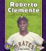 Roberto Clemente : A Life of Generosity cover
