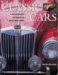 The Illustrated Encyclopedia of Classic Cars : The Ultimate Book for All Classic Car Enthusiasts cover