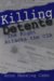 Killing Detente : The Right Attacks the CIA cover