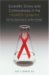  Scientific Errors and Controversies in the U.S. HIV/AIDS Epidemic: How They Slowed Advances and Were Resolved