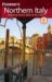  Frommer's Northern Italy: Including Venice, Milan & the Lakes
