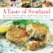 Taste of Scotland : The Essence of Scottish Cooking, With 40 Classic Recipes Shown in 150 Evocative Photographs cover