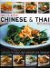 100 Classic Chinese & Thai Recipes : A Collection of Low-fat, Full-flavour Dishes from South-east Asia cover