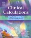 Clinical Calculations : With Applications to General and Specialty Areas cover