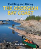 Paddling and Hiking the Georgian Bay Coast [Click for larger image]
