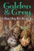 Golden & Grey : An Unremarkable Boy And A Rather Remarkable Ghost cover