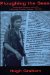Ploughing the Seas : The Nicaraguan Resistance and the CIA in the Jungles of Southern Nicaragua 1984-1987 cover