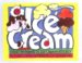 Ice Cream : Great Moments in Ice Cream History cover