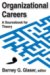 Organizational Careers : A Sourcebook for Theory cover