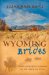 Wyoming Brides : Three Romances Blossom on the Trail of Faith cover