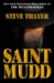 Saint Mudd : A Novel of Gangsters and Saints cover