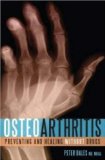 Osteoarthritis : Preventing and Healing Without Drugs [Click for larger image]