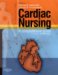 Cardiac Nursing : A Comprehensive Guide cover
