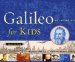 Galileo for Kids : His Life And Ideas, 25 Activities cover