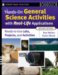 Hands-On General Science Activities With Real-Life Applications : Ready-to-use Labs, Projects, and Activities for Grades 5-12 cover