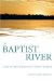The Baptist River : Essays on Many Tributaries of a Diverse Tradition cover