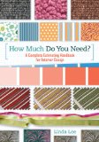 How Much Do You Need? : A Complete Estimating Handbook for Interior Design [Click for larger image]