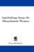 Anti-suffrage Essays by Massachusetts Women cover