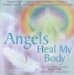 Angels Heal Your Body cover