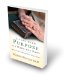 Living With Purpose in a Worn-Out Body : Spiritual Encouragement for Older Adults cover