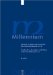 Millennium 4/2007 : Jahrbuch Zu Kultur Und Geschichte Des Ersten Jahrtausends N. Chr. / Yearbook on the Culture and History of the First Millennium C. E. cover