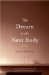 The Dream in the Next Body cover