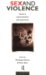 Sex and Violence : Issues in Representation and Experience cover