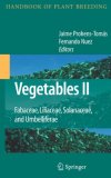 Vegetables II : Fabaceae, Liliaceae, Solanaceae and Umbellifeae [Click for larger image]