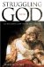 Struggling with God : An Introduction to the Pentateuch cover