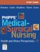  Phipps' Medical-Surgical Nursing: Health and Illness Perspectives