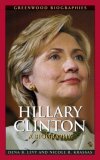 Hillary Clinton : A Biography [Click for larger image]