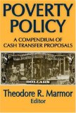 Poverty Policy : A Compendium of Cash Transfer Proposals [Click for larger image]