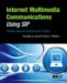 Internet Multimedia Communications Using SIP : A Modern Approach Including Javaar Practice cover