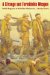 A Strange and Formidable Weapon : British Responses to World War I Poison Gas cover