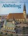 Bayerische Wallfahrt Altotting : Geschichte, Kunst, Volksbrauch cover