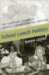 School Lunch Politics : The Surprising History of America's Favorite Welfare Program cover