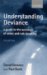 Understanding Deviance : A Guide to the Sociology of Crime and Rule Breaking cover