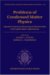 Problems of Condensed Matter Physics : Quantum Coherence Phenomena in Electron-hole and Coupled Matter-light Systems cover
