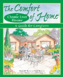 The Comfort of Home for Chronic Liver Disease : A Guide for Caregivers [Click for larger image]