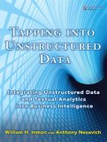 Tapping into Unstructured Data : Integrating Unstructured Data and Textual Analytics into Business Intelligence [Click for larger image]