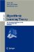 Algorithmic Learning Theory : 16th International Conference, Alt 2005, Singapore, October 8-11, 2005, Proceedings cover