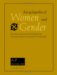 Encyclopedia of Women and Gender : Sex Similarities and Differences and the Impact of Society on Gender cover