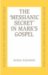 The 'Messianic Secret' in Mark cover