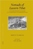 Nomads in Eastern Tibet : Social Organization and Economy of a Pastoral Estate in the Kingdom of Dege [Click for larger image]