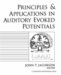 Principles and Applications in Auditory Evoked Potentials cover