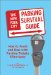 The New York City Parking Survival Guide : How to Avoid and Deal With Parking Tickets Effectively cover