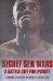Secret Sex Wars : A Battle Cry for Purity cover