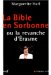 La Bible En Sorbonne, Ou, La Revanche D'Erasme cover