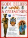 Gods, Beliefs, & Ceremonies Through The Ages cover
